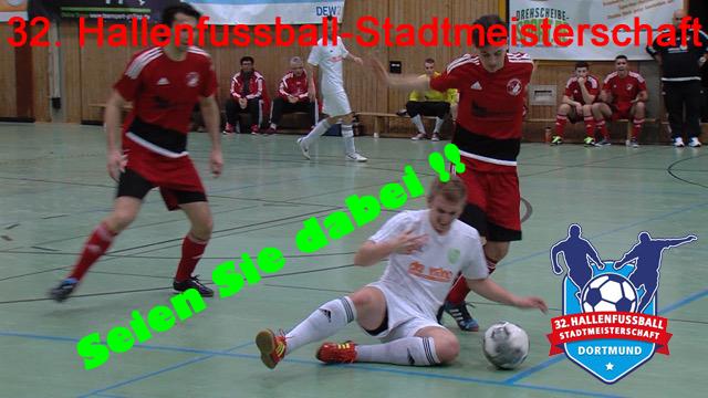 32. Hallenfussball-Stadtmeisterschaft -Finale-