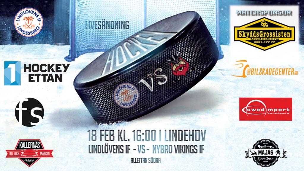 Lindlövens IF vs. Nybro Vikings IF 18 feb kl 16:00