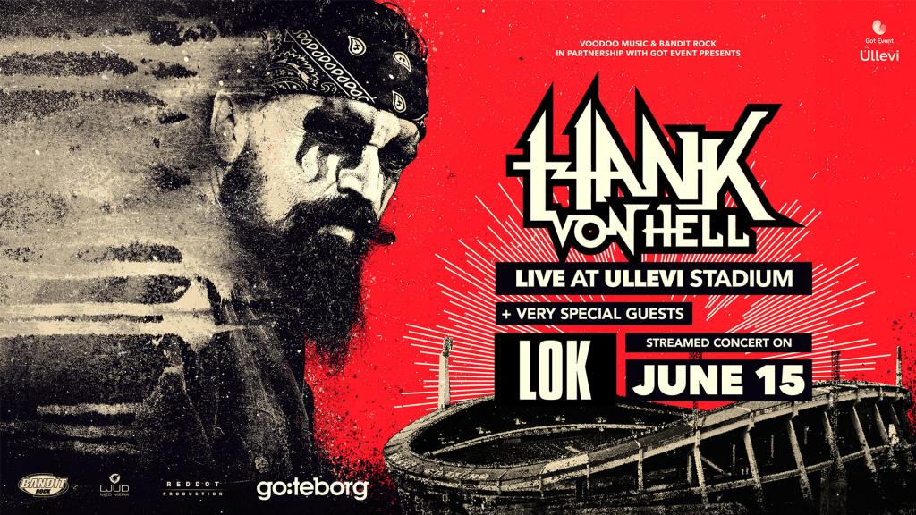 HANK VON HELL – LIVE FROM ULLEVI STADIUM – One of the biggest Live Streams to date