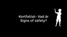 Varför Signs of safety?