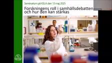 Forskningens roll i samhällsdebatten 13 maj 2025