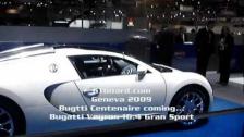Geneva 2009: Bugatti Centenaire and Bugtti Veyron 16.4 Gran Sport