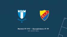 P17 SM-Semifinal : Malmö FF - Djurgårdens IF