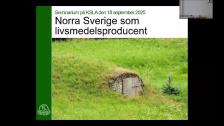 Norra Sverige som livsmedelsproducent 18 sept 2025