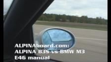 ALPINABoard.com: Alpina B3S vs BMW M3 E46 6-speed