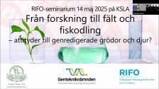 attityder till genredigerade grödor och djur - RIFO 14 maj 2025