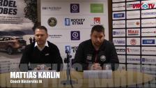 Presskonferens efter VIK-Borlänge Kvalserien, seger Västerviks IK 2-1