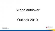 Skapa autosvar i Outlook 2010